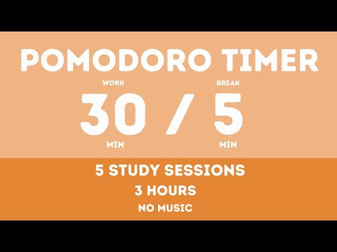 30 / 5  Pomodoro Timer - 3 hours study || No music - Study for dreams - Deep focus - Study timer