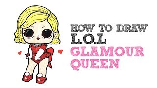 How to draw an lol surprise doll - glamour queen