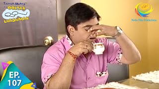 Taarak Mehta Ka Ooltah Chashmah - Episode 107 - Full Episode