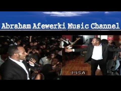 Abraham Afewerki  Teadile -  Official Live Video