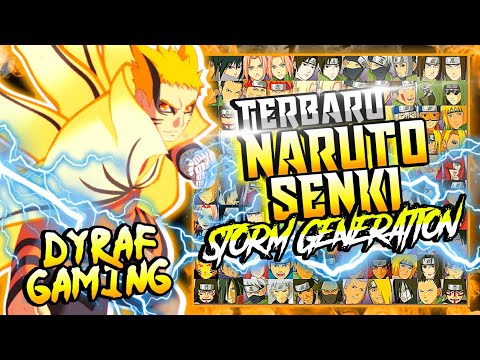 NARUTO SENKI MOD STORM GENERATION 2 TERBARU 2021