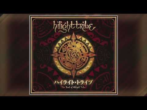 Hilight Tribe - Solar Eclipse