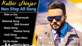 Kulbir Jhinjer All Song 2021 | New Punjabi Songs 2021 | Best Songs Kulbir Jhinjer | All Punjabi Song