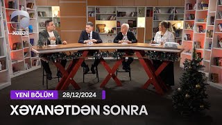 Xəyanətdən Sonra (267-ci Seriyanın müzakirəsi) - 28.12.2024