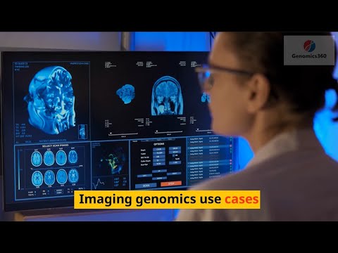 Imaging genomics use cases