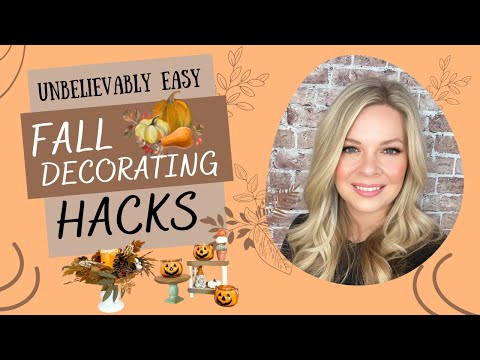 NEW Fall Decorating hacks and DIYs that are UNBELIEVABLY easy to do