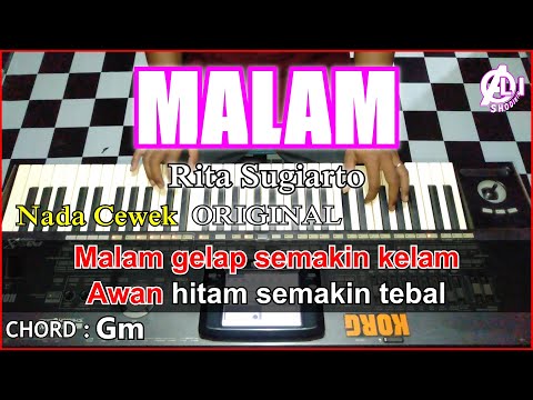 MALAM Karaoke Dangdut - Rita sugiarto | Korg Pa3x (Chord&Lirik)