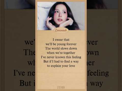 JISOO Your Love Lyrics #jisoo #blackpink #Your_Love #shorts #shortsvideo #lemonade_easylyrics