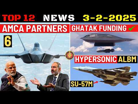 Indian Defence Updates : AMCA 6 Foreign Partners,Ghatak UCAV Funding,MQ-9B Delivery,Hypersonic ALBM