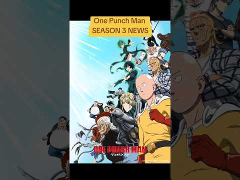 One Punch Man SEASON 3 NEWS #animenews