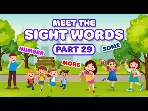 Learn Sight Words I Number I Some I More I Learn Sight Words To Make You Look Smart I Sight Words