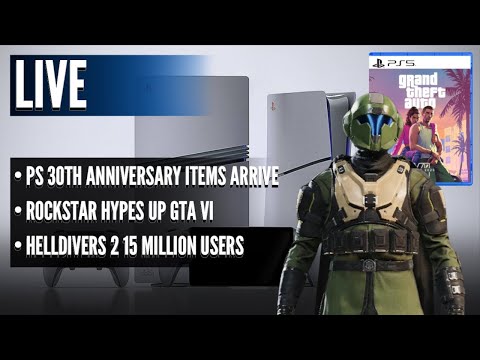 PS5 30th Anniversary Unboxing | Rockstar Hypes Up GTA VI | Helldivers 2 15 Million Users