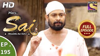 Mere Sai - Ep 195  - Full Episode - 23rd June, 2018