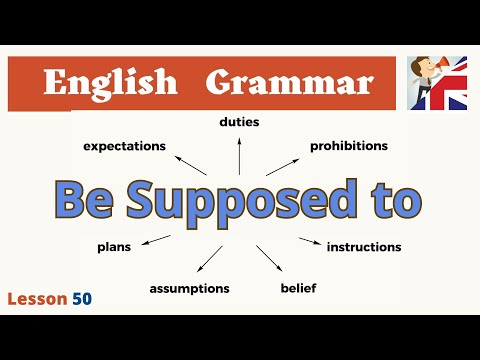 Be Supposed to - How to use ‘Be Suppose to’ in English - English Grammar Lesson