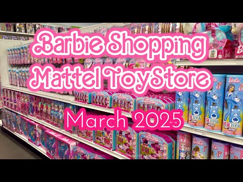 BARBIE Shopping at the MATTEL ToyStore | March 2025 | Los Angeles, California