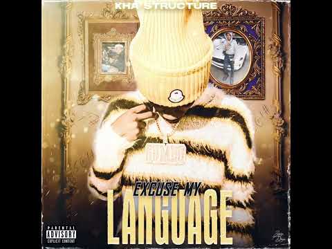 Kha Structure - STFU (Official Audio) [from Excuse My Language]