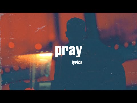 Pray (Lyrics) - Sam Rivera & Aaron Cole