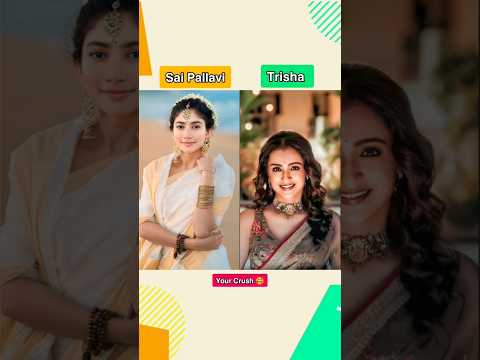 Sai Pallavi And Trisha Krishnan Life Journey Transformation||#saipallavi#trisha#journey#shorts