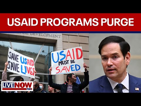 Rubio says purge of USAID programs complete, with 83% of agency’s programs gone | LiveNOW from FOX