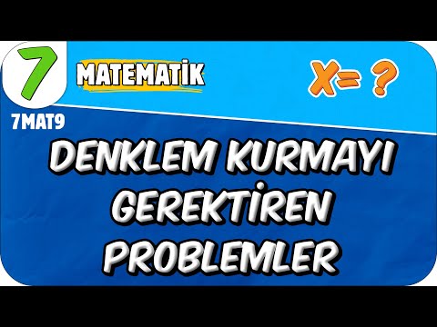 Denklem Kurmayı Gerektiren Problemler📘 7MAT9 #2025