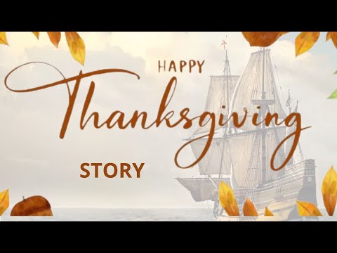 The Story of Thanksgiving and the Mayflower – Thanksgiving Vocabulary - Learn English Through Story