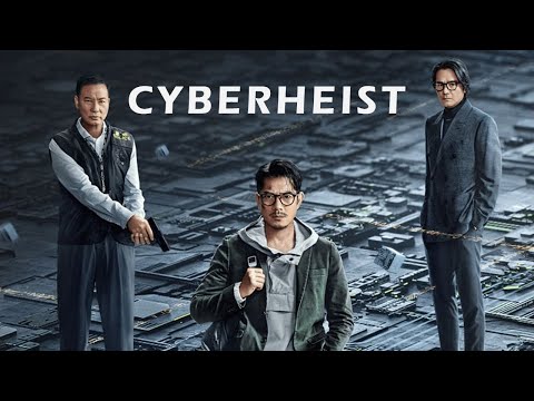 Cyber Heist (2023) Movie || Aaron Kwok, Gordon Lam, Simon Yam, Megan Lai, Kenny || Review and Facts