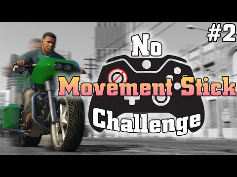 Can you complete GTA V without the Movement Stick? - Part 2