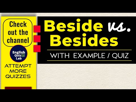 Beside vs Besides | Test