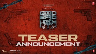 Good Bad Ugly (Teaser Announcement): Ajith Kumar | Trisha Krishnan | Adhik Ravichandran | T-Series