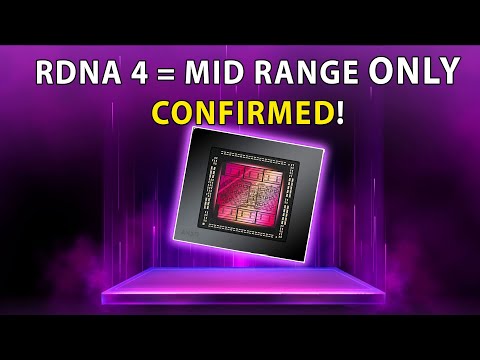 AMD Abandons High End GPU! RDNA 4 Targets Mid Range CONFIRMED