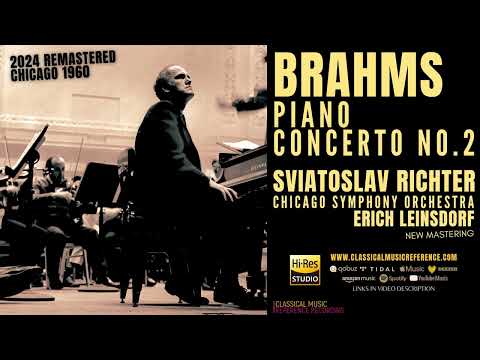 Brahms - Piano Concerto No. 2 in B-flat Major, Op. 83 (recording of the Century: Sviatoslav Richter)