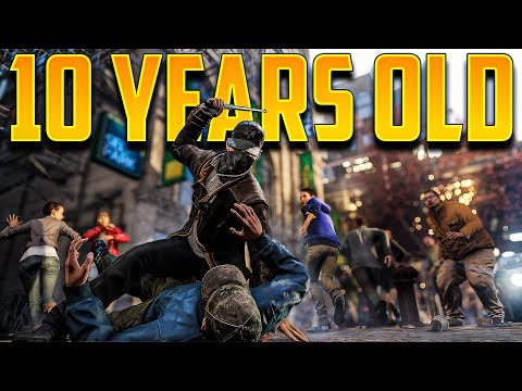 Watch Dogs is 10 YEARS OLD...