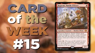 Ragavan, Nimble Pilferer || Card of the Week #15