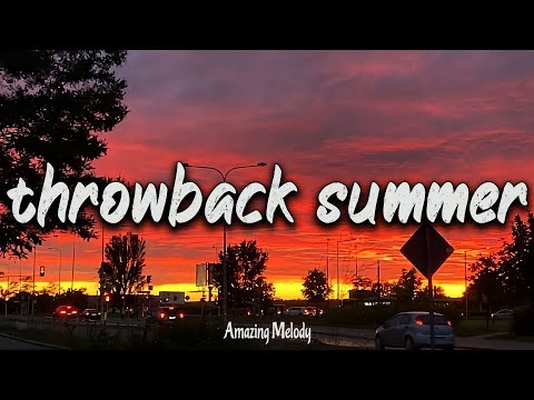 TOP throwback summer hits ~best old summer music playlist ~nostalgia playlist