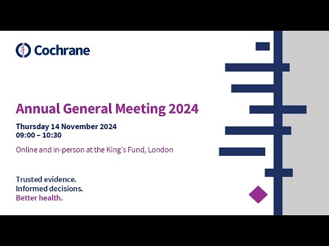 Cochrane Annual General Meeting 2024