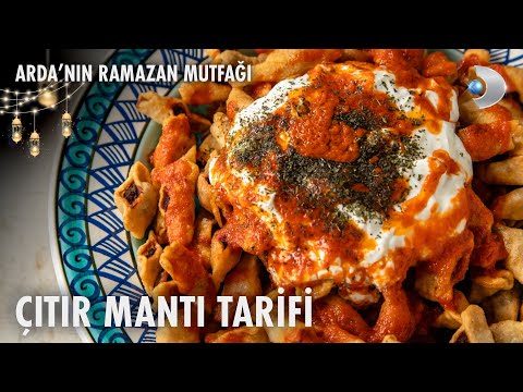 Çıtır Mantı Tarifi | Arda'nın Ramazan Mutfağı | 16.03.2025