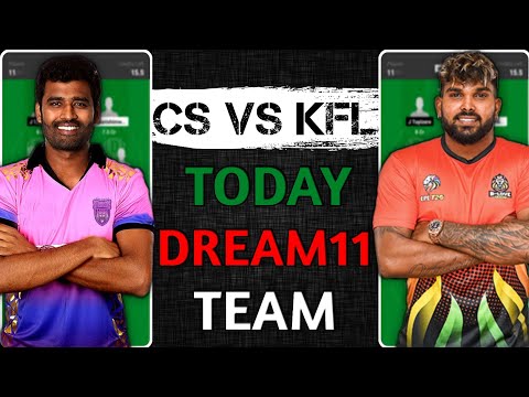 CS vs KFL Dream11 Team, CS vs KFL Dream11 Prediction, CS vs KFL Dream11: Fantasy Tips Analysis