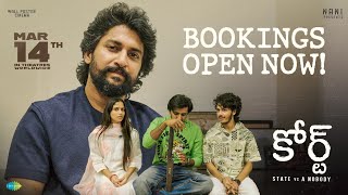 Court Bookings Open Now | Priyadarshi | Ram Jagadeesh | 14th March In Theatres | Nani