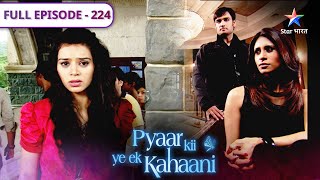 Pyaar Kii Ye Ek Kahaani | Neel ne ki Panchhi ki insult | FULL EPISODE 224