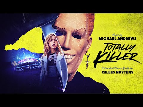 Michael Andrews: Totally Killer [Extended Theme Suite by Gilles Nuytens] TOTALLY UNRELEASED