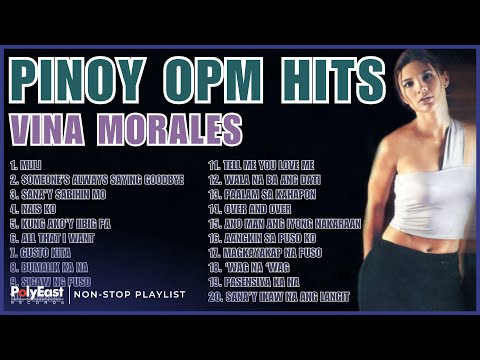 Pinoy OPM Hits: Vina Morales | Non-Stop Playlist