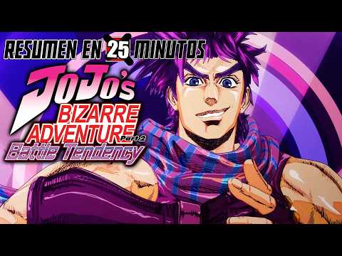 🔷 JoJo's Bizarre Adventure: Battle Tendency | Resumen en 25 Minutos