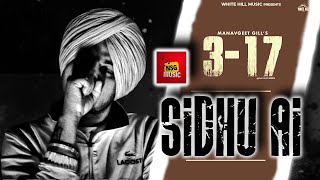 317 Sidhu Moosewala Manavgeet Gill Latest Punjabi Song 2024-25