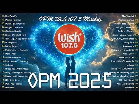 Best Of Wish 107.5 Songs Playlist WITH LYRICS | The Most Listened Song 2025 On Wish 107.5 | Marilag