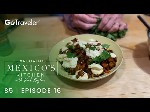 Exploring Mexico's Kitchen with Rick Bayless | S5E16 | Red Chile Adobo Potatoes