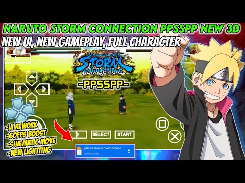 NARUTO X BORUTO Ultimate Ninja STORM CONNECTIONS ANDROID PPSSPP Android 3D 2024| Gameplay