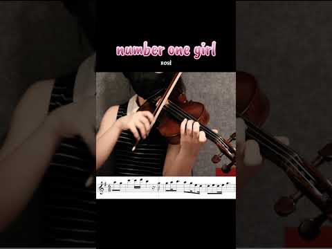 number one girl - ROSÉ (Violin Cover)