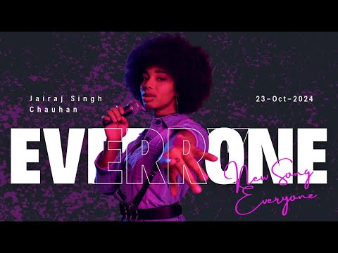 Everyone || Jairaj Singh Chauhan #latestsong #edm #newsong #jairajsingh #everyone #trending