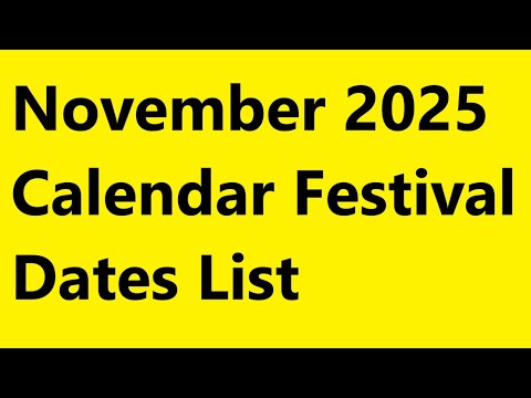 November 2025 Calendar | November Festival List 2025 | November Festival 2025 Date