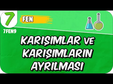 Karışımlar ve Karışımların Ayrılması📗 7FEN9 #2025